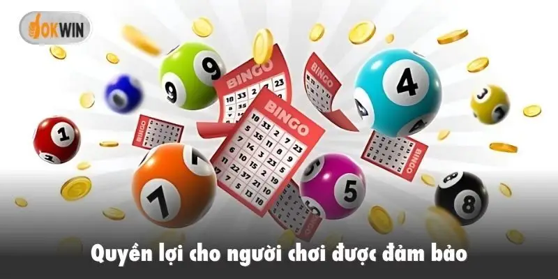 Quyền lợi cho người chơi được đảm bảo