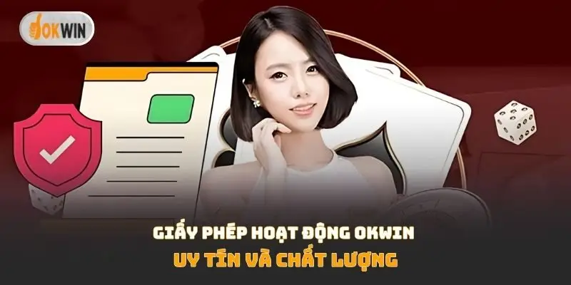 giấy phép hoạt động Okwin