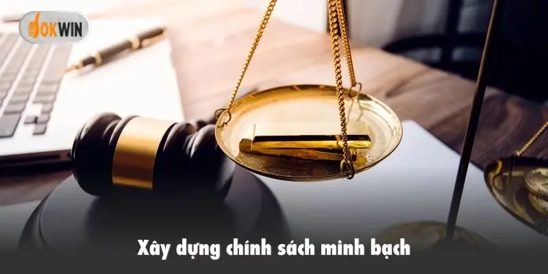 Xây dựng chính sách minh bạch